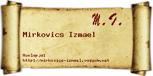 Mirkovics Izmael névjegykártya